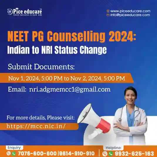 NEET PG Counselling 2024: Convert Your Nationality from Indian to NRI Before November 2